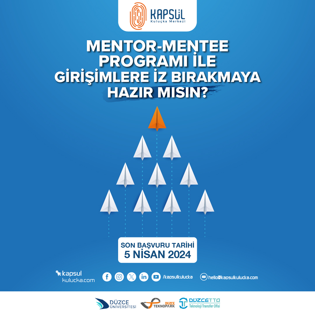 Düzce Teknopark | Kapsül Kuluçka Merkezi Mentor-Mentee Programı 2024 | Gönüllü Mentor Başvuruları Başladı!